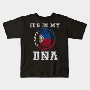 Philippines  It's In My DNA - Gift for Filipino From Philippines Kids T-Shirt